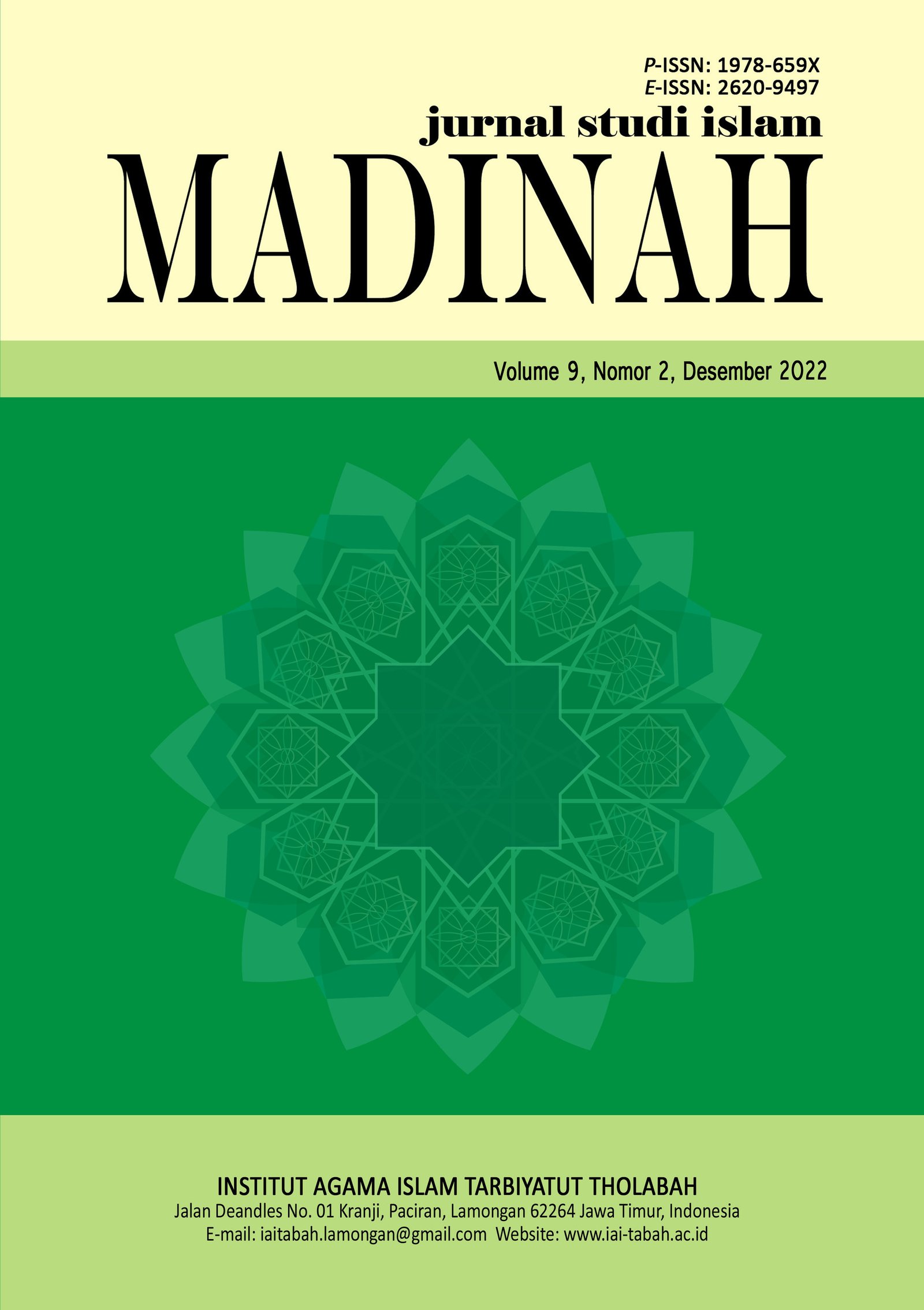 						View Vol. 9 No. 2 (2022): Madinah: Jurnal Studi Islam
					